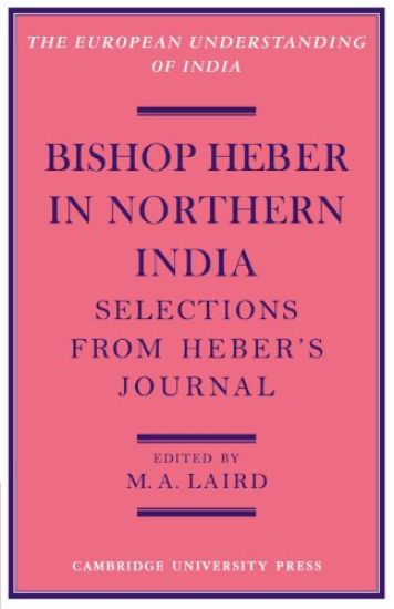 Bishop Heber in Northern India