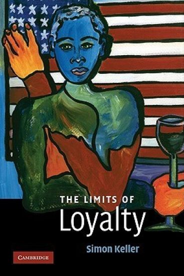 The Limits of Loyalty