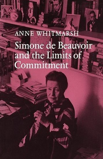 Simone de Beauvoir and the Limits of Commitment