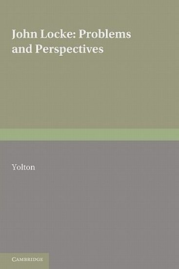 John Locke: Problems and Perspectives