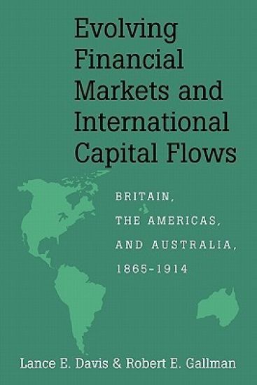 Evolving Financial Markets and International Capital Flows