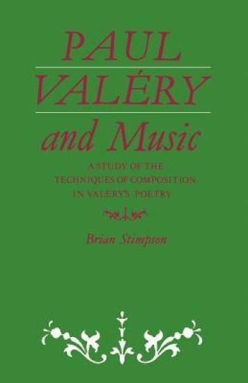 Paul Valéry and Music