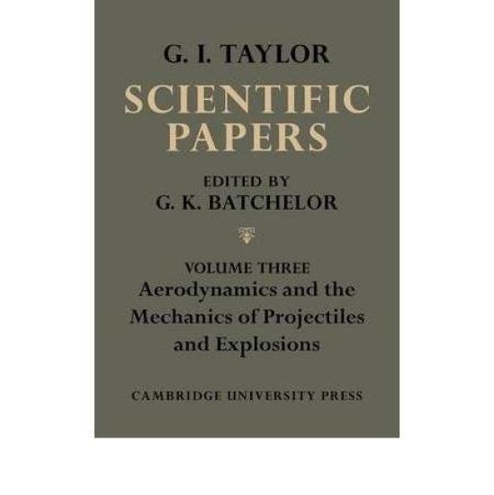 The Scientific Papers of Sir Geoffrey Ingram Taylor 4 Volume Paperback Set