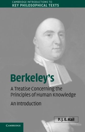 Berkeley's A Treatise Concerning the Principles of Human Knowledge