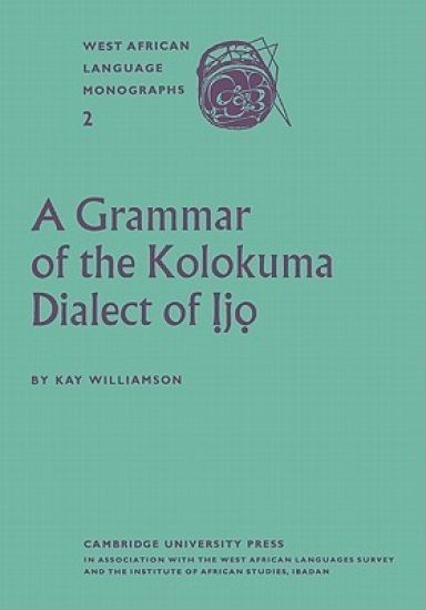 A Grammar of the Kolokuma Dialect of ?j?