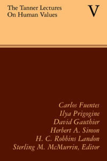 The Tanner Lectures on Human Values