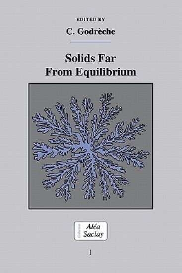 Solids Far from Equilibrium