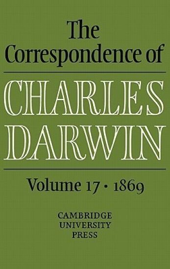 The Correspondence of Charles Darwin: Volume 17, 1869
