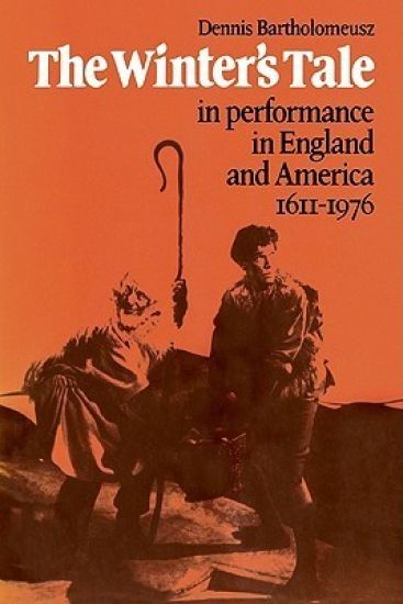'The Winter's Tale' in Performance in England and America 1611–1976