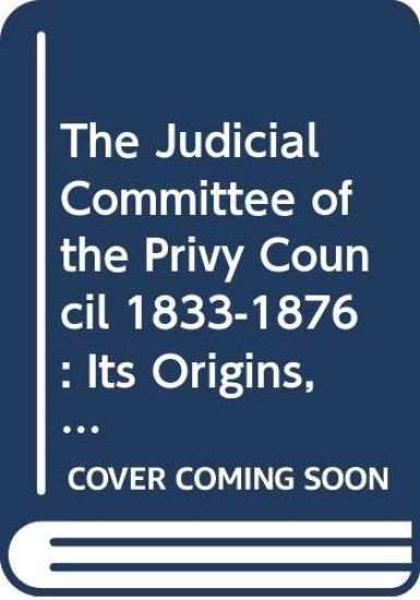 Judicial Committee of the Privy Council 1833-1876