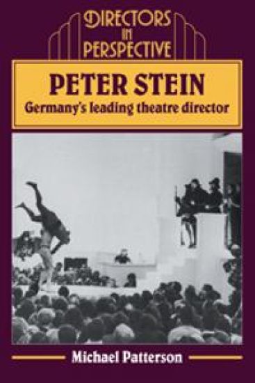 Peter Stein: Germany's Leading Theatre Director