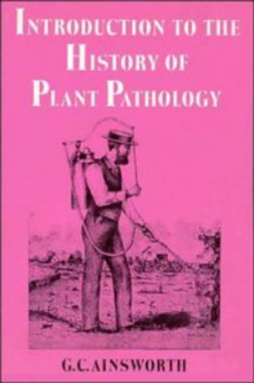 Introduction to the History of Plant Pathology