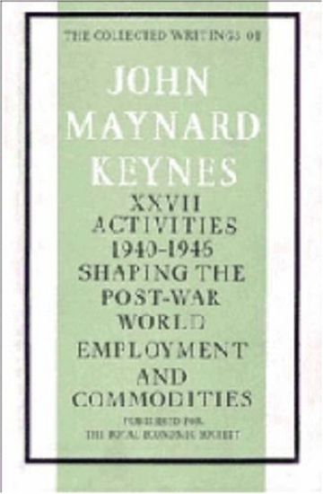 Collected Writings of John Maynard Keynes