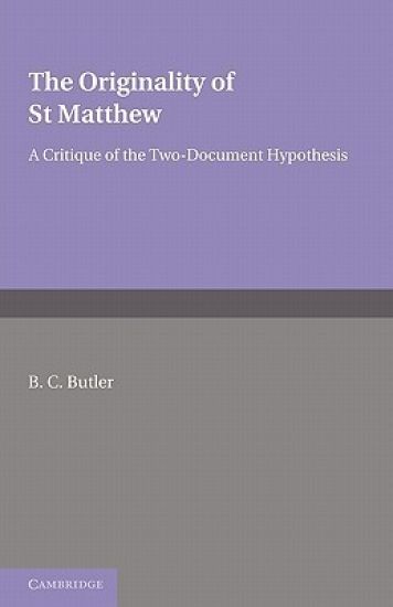 The Originality of St Matthew