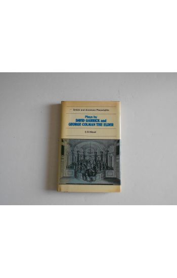 Plays by David Garrick and George Colman the Elder
