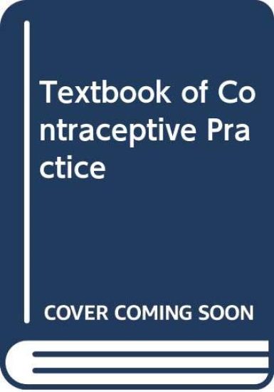 Textbook of Contraceptive Practice