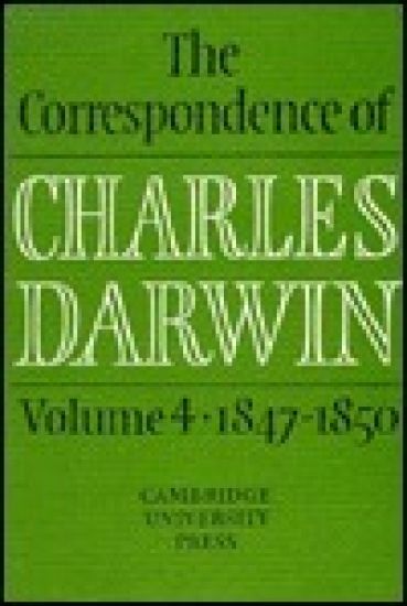 The Correspondence of Charles Darwin: Volume 4, 1847–1850