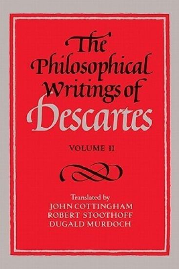 The Philosophical Writings of Descartes: Volume 2