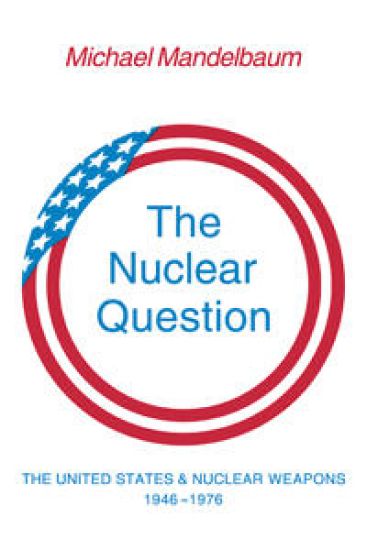 The Nuclear Question