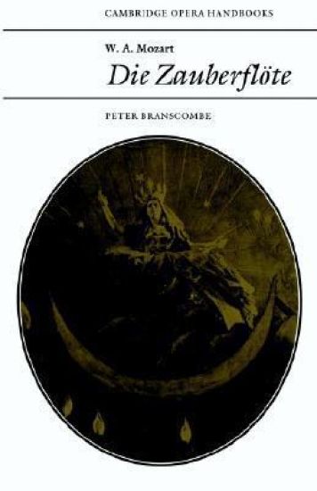W. A. Mozart: Die Zauberflöte