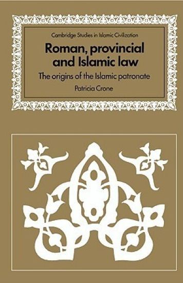 Roman, Provincial and Islamic Law