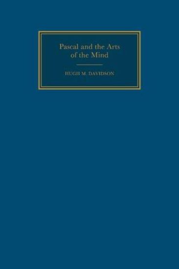 Pascal and the Arts of the Mind