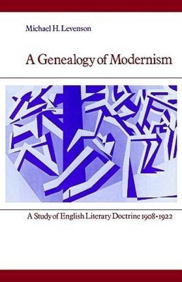 A Genealogy of Modernism