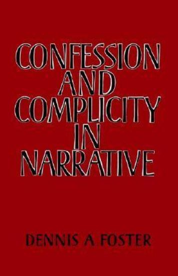 Confession and Complicity in Narrative
