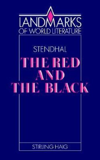 Stendhal: The Red and the Black