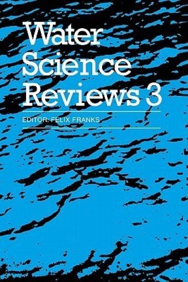 Water Science Reviews 3: Volume 3