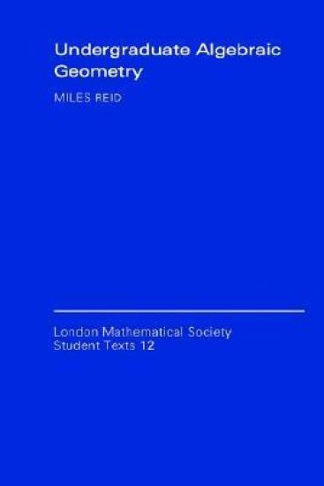 Undergraduate Algebraic Geometry