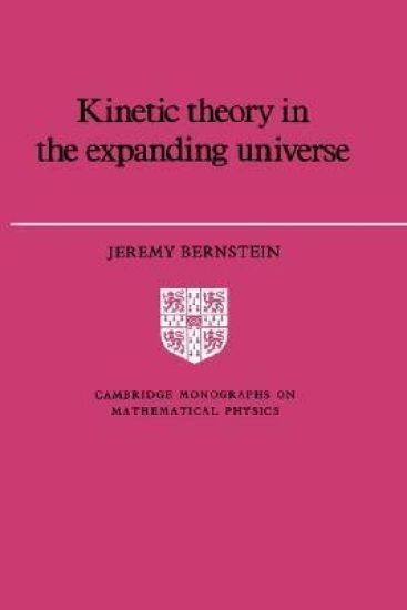 Kinetic Theory in the Expanding Universe