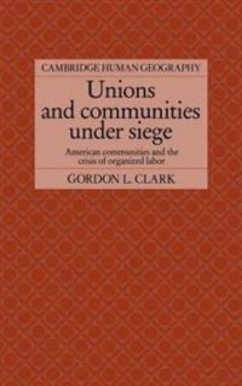 Unions and Communities under Siege