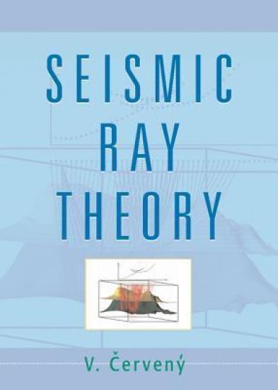 Seismic Ray Theory
