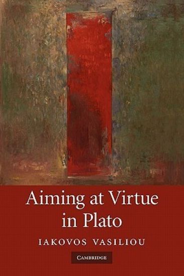Aiming at Virtue in Plato