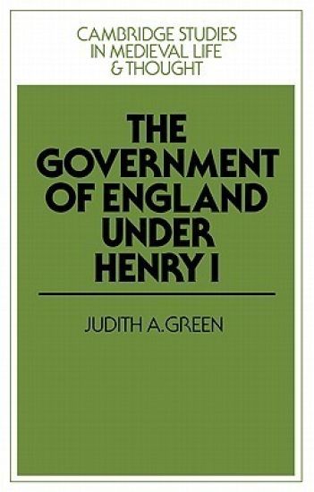 The Government of England under Henry I