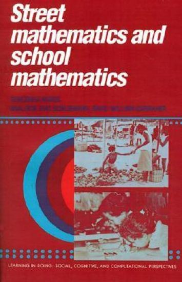 Street Mathematics and School Mathematics