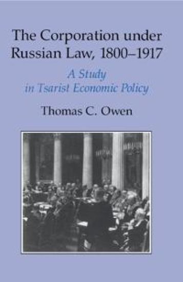 The Corporation under Russian Law, 1800–1917
