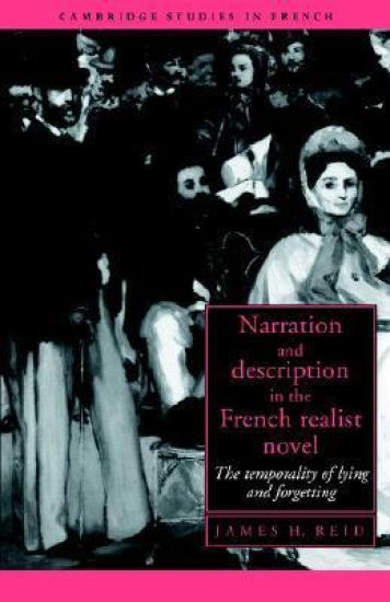 Narration and Description in the French Realist Novel