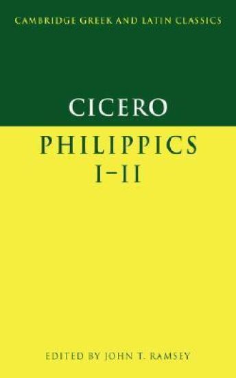 Cicero: Philippics I-II