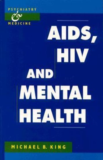 AIDS, HIV and Mental Health