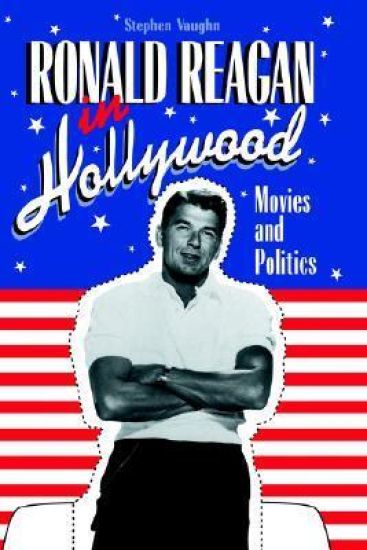 Ronald Reagan in Hollywood