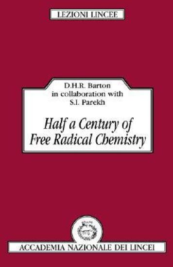 Half a Century of Free Radical Chemistry