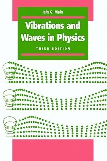 Vibrations and Waves in Physics