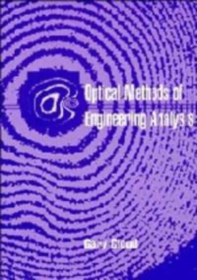 Optical Methods of Engineering Analysis
