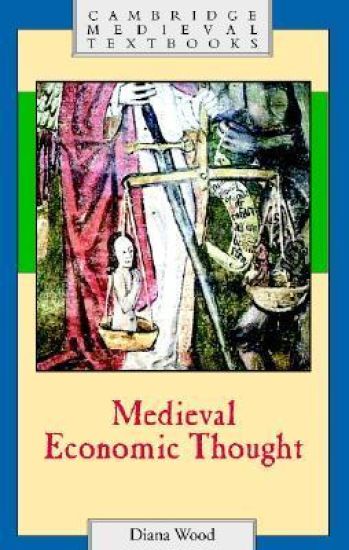 Medieval Economic Thought