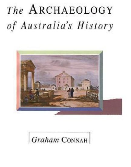 The Archaeology of Australia's History
