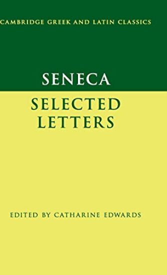 Seneca: Selected Letters