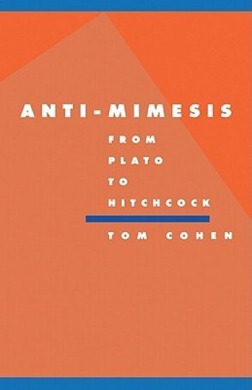 Anti-Mimesis from Plato to Hitchcock