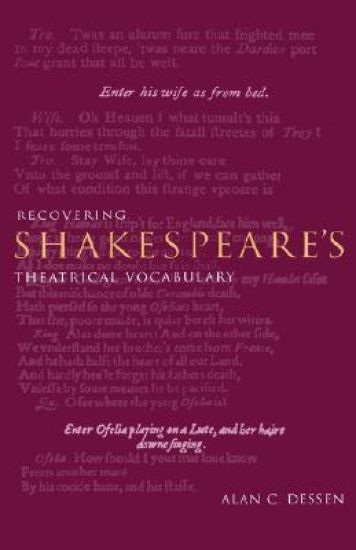 Recovering Shakespeare's Theatrical Vocabulary